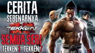 Cerita Sebenarnya Game Tekken 1 - 7