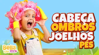 Cabeça, Ombros, Joelhos e Pés - Música Infantil por Bella Lisa Show