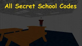 Baldi's Basics Classic - All Secret You Can Think Pad Codes - V.1.4.3