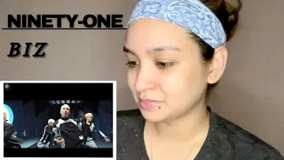 Ninety-One ‘BIZ’ | REACTION !!!