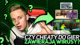 CHEATY DO CS:GO, MINECRAFT, FORTNITE - CZY ZAWIERAJĄ WIRUSY?