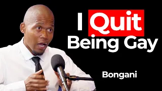 I Quit Being Gay - Bongani