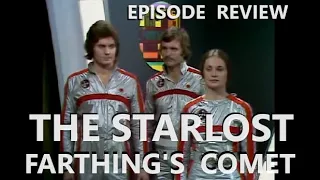 The Starlost Episode Review - Farthing's Comet