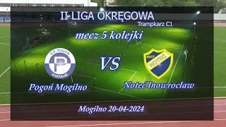 Pogoń Mogilno vs Noteć Inowrocław (skrót)