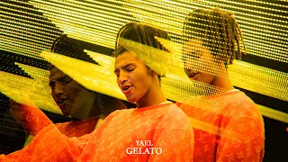 YAEL - GELATO |Official Video|