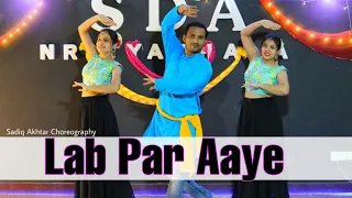 Labb Par Aaye | Dance Cover | Sadiq Akhtar Choreography | Bandish Bandits | Javed Ali