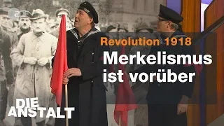 Revolution 1918 - Die Anstalt vom 20.11.2018 | ZDF