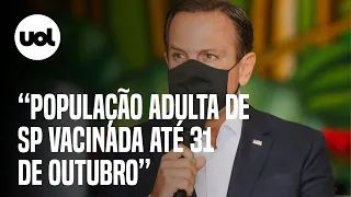 Doria promete vacinar toda a população adulta de SP contra covid-19 até 31 de outubro