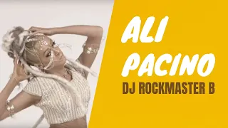 Ali Pacino - DJ Rockmaster B