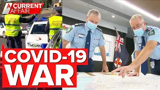 Inside the NSW police COVID-19 'war room' | A Current Affair