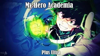 [Amv] Plus Ultra ~ My Hero Academia