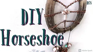 DIY Horseshoe Art / Horseshoe decoration Tutorial / Horseshoe crafts / Recycling horseshoes