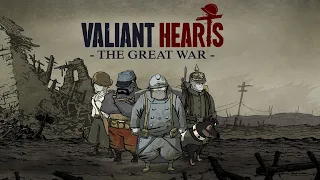 [3, final] Valiant Hearts // В конце слёзки