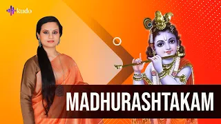 Madhurashtakam | Pavithra Chari | Kudo Spiritual