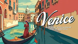 Riar Saab x Mitika Kanwar - Venice | Official Audio