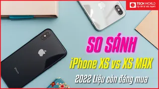 So Sánh Iphone XS Với Iphone XS Max Có Gì Hot Ở Thời Điểm Hiện Tại