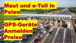 Poland - Toll and E-Toll in Poland 2023 | The most important points | GPS devices | Registration