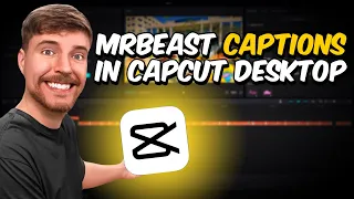 How to make Mrbeast Captions in Capcut Desktop