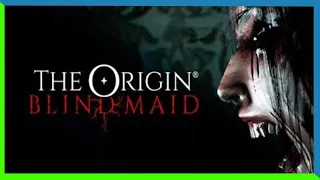 THE ORIGIN: Blind Maid Gameplay | A Summary of Chapter 1