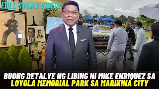 BUONG DETALYE ng LIBING ni Mike Enriquez sa LOYOLA MEMORIAL PARK September 3, 2023 NAG-IYAKAN LAHAT!