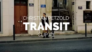 Transit -  Christian Petzold Film Clip 3 (Berlinale 2018)