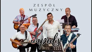 Zespół muzyczny IMPULS - Kocham Ciebie Diano (Magik Band - COVER)