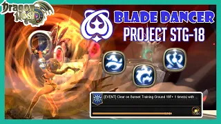 Dragon Nest SEA | Blade Dancer Project STG-18 W/BMJ+10 & 287% Gust Dementia