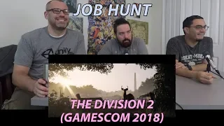 The Division 2 Gamescom 2018 Trailer Reaction