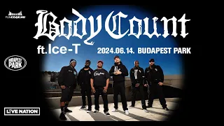 Body Count feat. Ice-T | Budapest Park 2024