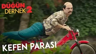 Düğün Dernek 2: Sünnet | Kefen Parası