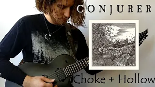 Conjurer - Choke + Hollow [Guitar Cover]