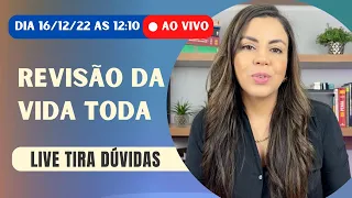 Revisão da Vida Toda - tire suas dúvidas ao vivo