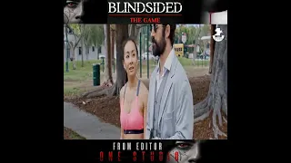 Best Scene Blindsided- The Game