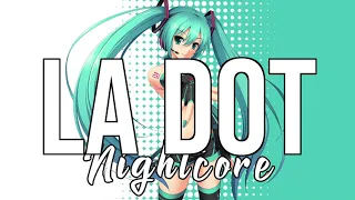 (NIGHTCORE) La dot - Aya Nakamura