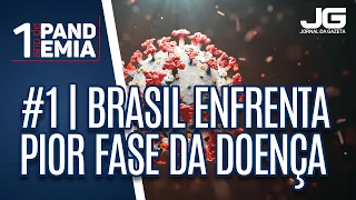 Especial Um Ano de Pandemia #1:  Brasil enfrenta pior fase da doença