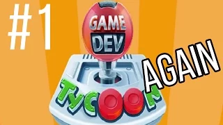 [1] LETS MAKE GAMES AGAIN | GAME DEV TYCOON
