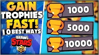 The 10 BEST Ways To GAIN TROPHIES FAST In Brawl Stars! -Trophy Pushing Tips & Tricks For Beginners!