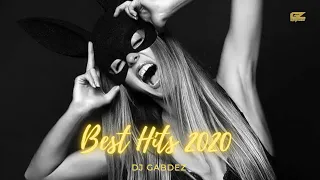 🍾🎁Best Hits 2020 by Gabdez🍾🎁 Super Video Mix Top Hits 2020✨🎉Mega Long Video Mix 2020✨🎉