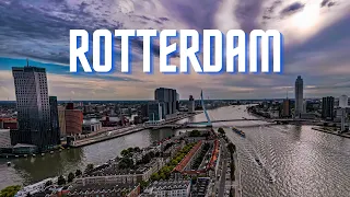 Rotterdam 🇳🇱 Drone Video | 4K UHD