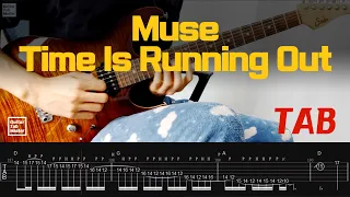 [TAB] Muse - Time Is Running Out │Guitar Cover