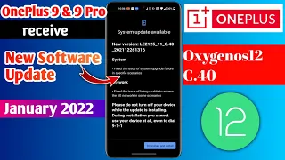 OnePlus 9 & 9 pro Oxygenos 12 C.40 New Update |OnePlus 9 Latest Update C.40 |Fix bugs & Improvements