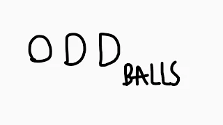 OddBalls (Эпизод 0 Сезон 1 тизер)