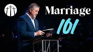 "Marriage 101" | Pastor Steve Gaines