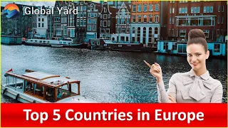 Top 5 Countries to Visit in Europe