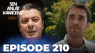 Sen Anlat Karadeniz | Lifeline - Episode 210