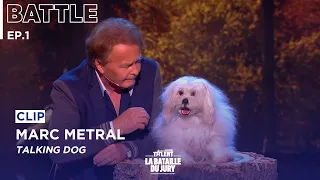 Marc Métral introduces his TALKING dog Miss Wendy  | EP.1 Battle Of Judges