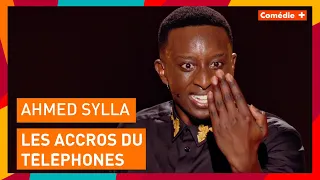 Ahmed Sylla - Les accros du téléphone - Comédie+