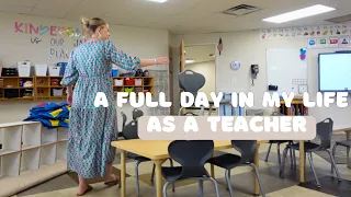 A FULL DAY AS A KINDERGARTEN TEACHER | time stamped, morning & night routines