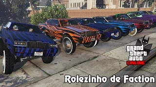 GTA V Online: ROLEZINHO DE FACTION DO BENNY'S