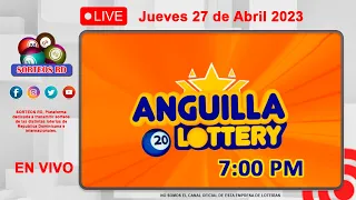 Anguilla Lottery en VIVO 📺│Jueves 27 de Abril 2023 - 7:00 PM